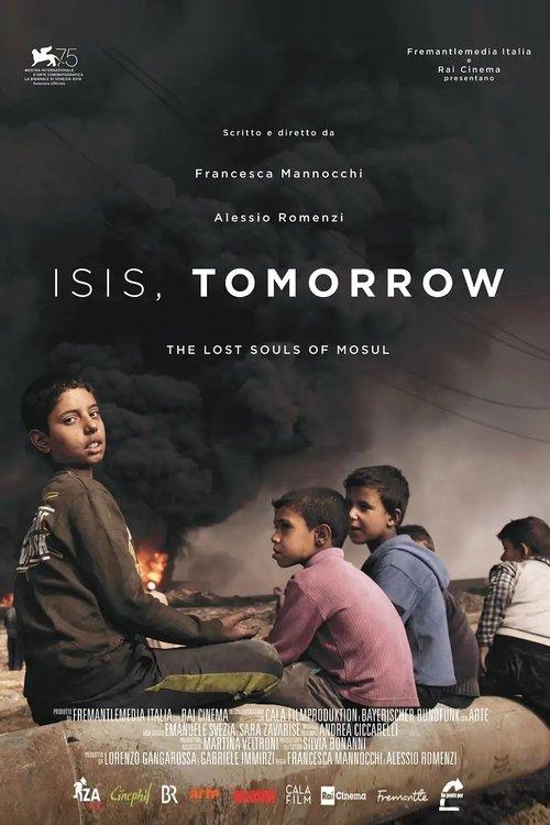 Isis, Tomorrow - The Lost Souls of Mosul film afişi