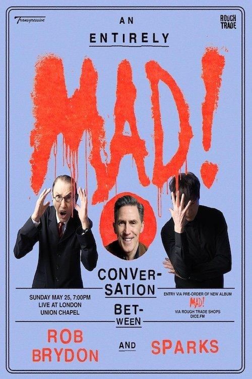 An Entirely MAD! Conversation With Rob Brydon & Sparks film afişi