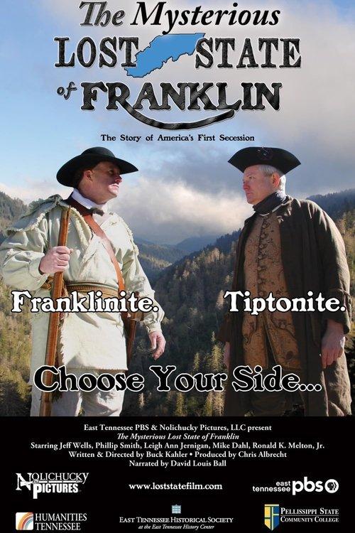 The Mysterious Lost State of Franklin (The story of America's first succession) film afişi