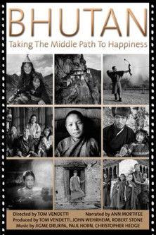 Bhutan: Taking the Middle Path to Happiness film afişi