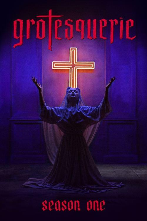 Grotesquerie Sezon 1