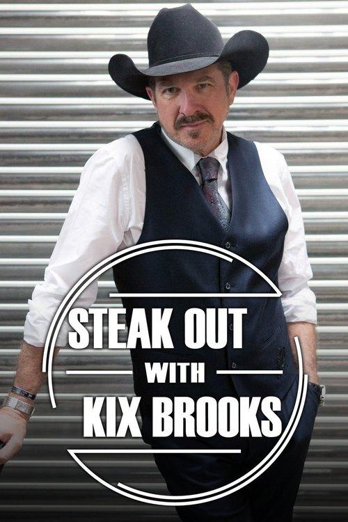 Steak Out with Kix Brooks dizi afişi