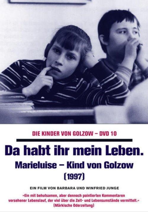 Da habt ihr mein Leben - Marieluise, Kind von Golzow film afişi