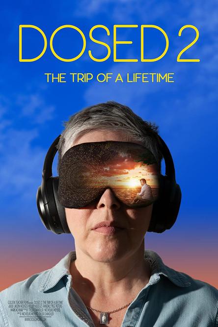 Dosed 2: The Trip of a Lifetime film afişi