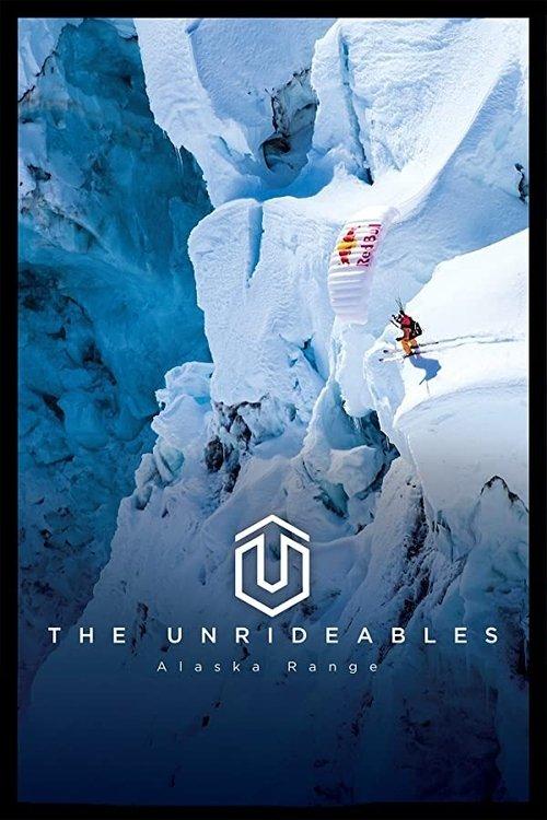 The Unrideables: Alaskan Range film afişi