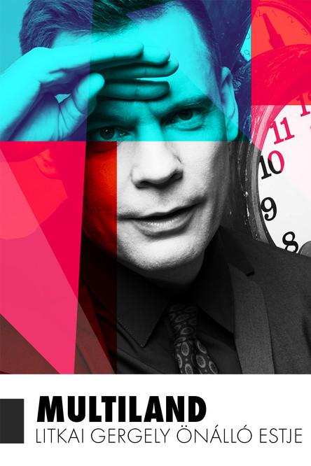 Multiland - Litkai Gergely önálló estje film afişi