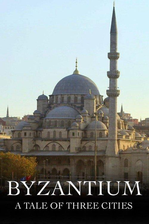 Byzantium: A Tale of Three Cities dizi afişi