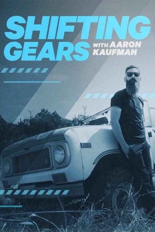 Shifting Gears with Aaron Kaufman Sezon 1