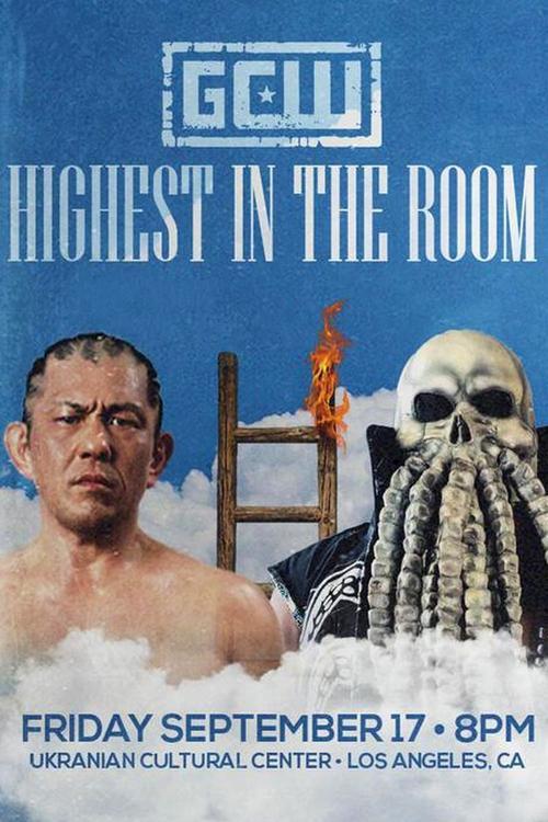GCW Highest In The Room film afişi