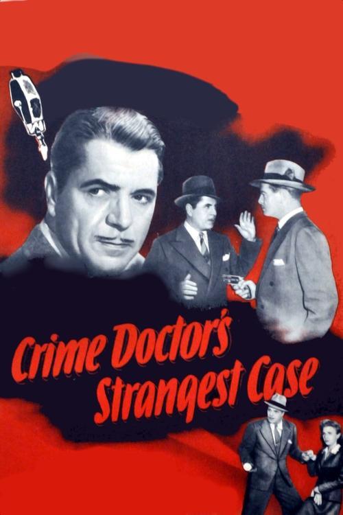 The Crime Doctor’s Strangest Case film afişi