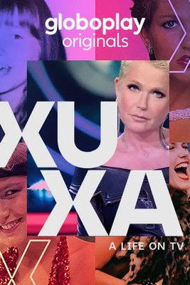 Xuxa, O Documentário Sezon 1