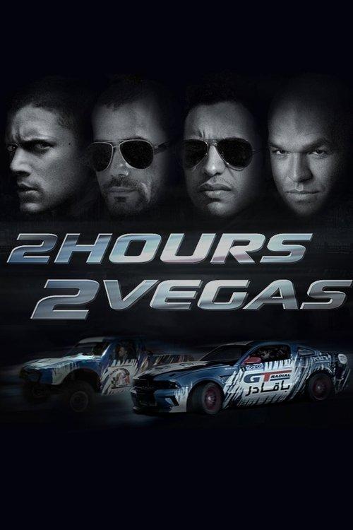 2 Hours 2 Vegas film afişi