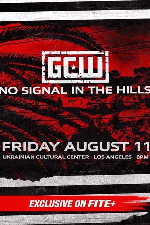 GCW: No Signal In The Hills 3 film afişi