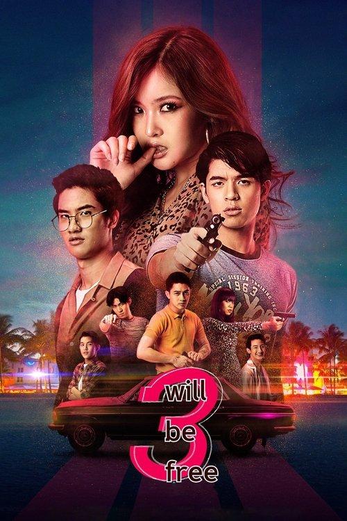 3 Will Be Free dizi afişi