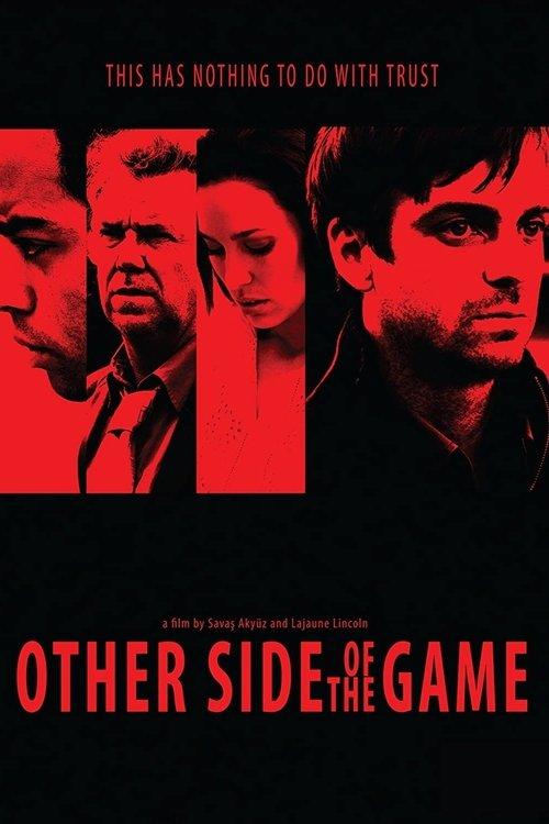Other Side of the Game film afişi
