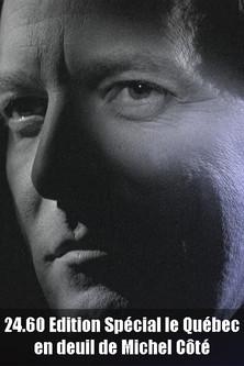 24.60 Édition spéciale : Le Québec en deuil de Michel Côté film afişi