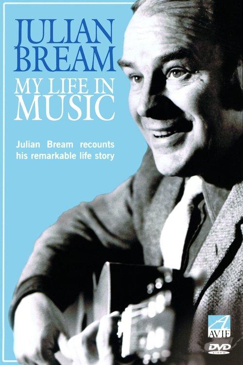 Julian Bream - My Life in Music film afişi