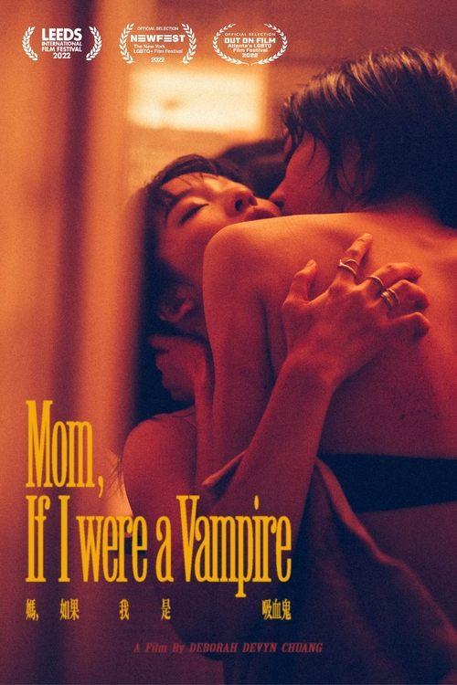 Mom, If I Were A Vampire film afişi