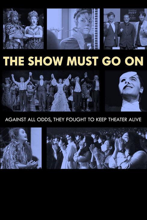 The Show Must Go On film afişi