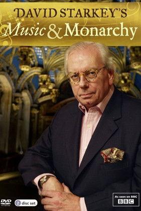 David Starkey's Music and Monarchy dizi afişi