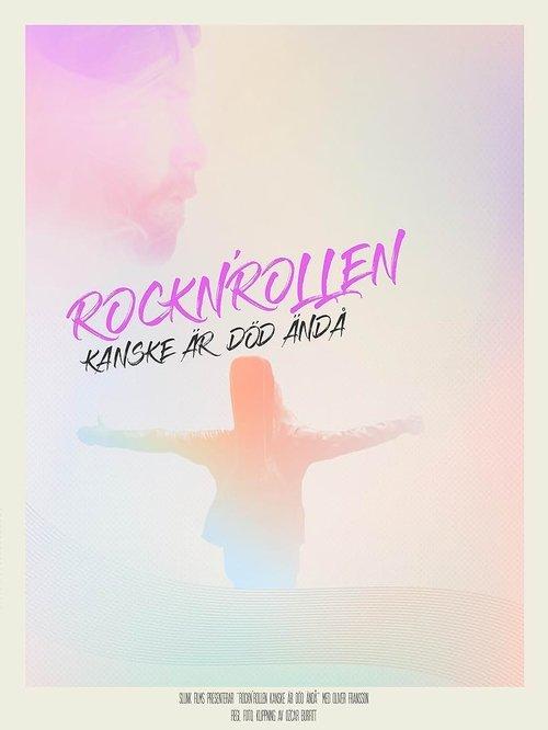 Rock n' roll May Be Dead After All film afişi