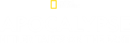 Apocalypse: Hitler Takes on the East logo