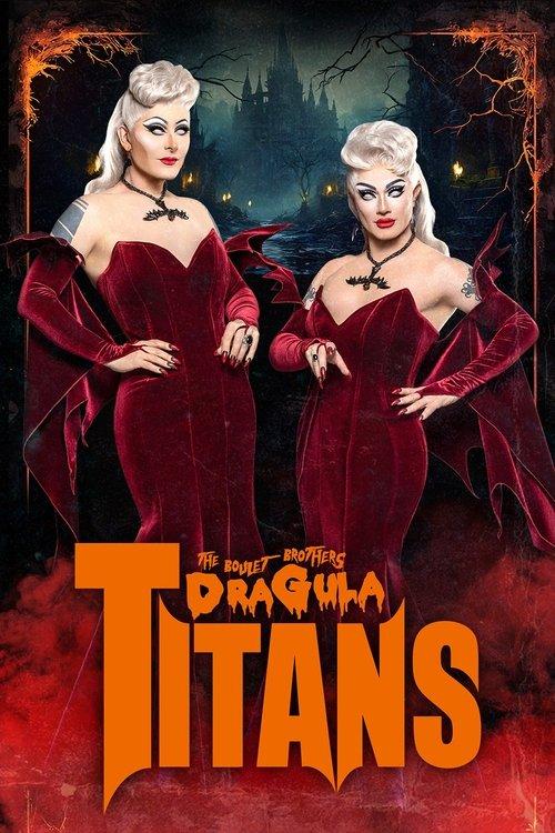 The Boulet Brothers' Dragula: Titans Sezon 2