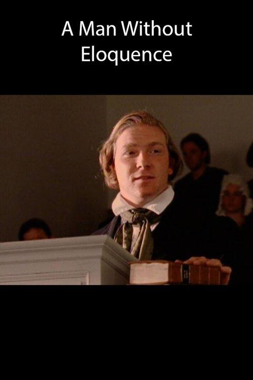 A Man without Eloquence film afişi