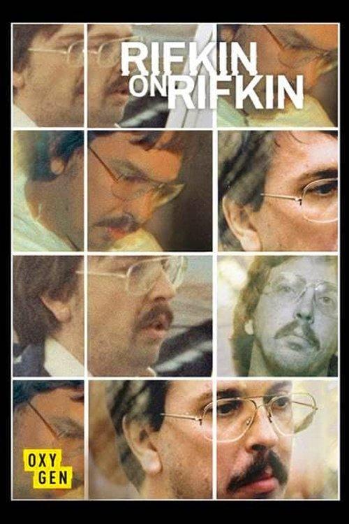 Rifkin on Rifkin: Private Confessions of a Serial Killer film afişi