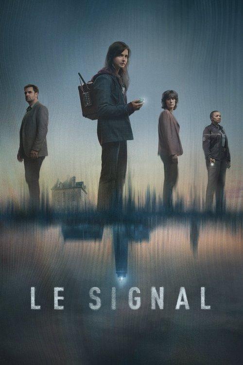 Le Signal dizi afişi