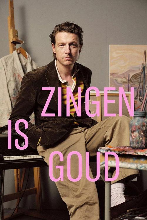 Zingen is goud dizi afişi