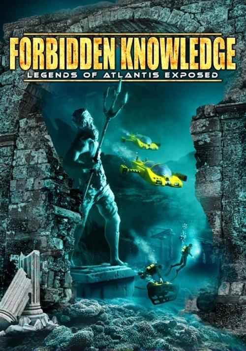 Forbidden Knowledge: Legends of Atlantis Exposed film afişi