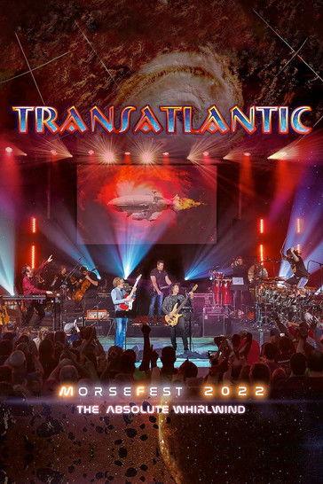 Transatlantic: Morsefest 2022 - The Absolute Whirlwind film afişi