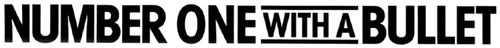 Number One with a Bullet logo