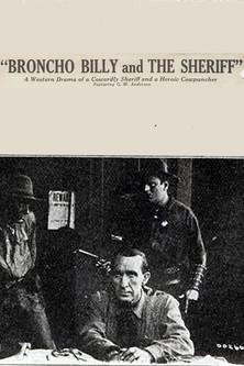 Broncho Billy and the Sheriff film afişi