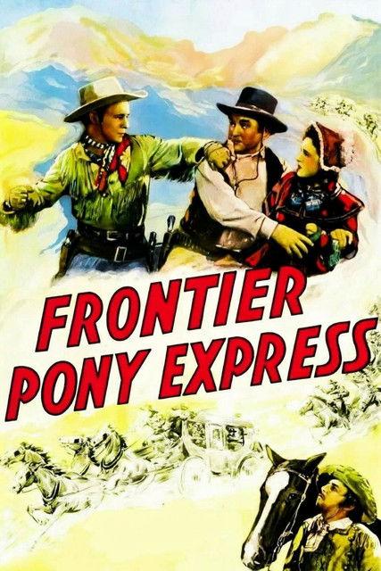 Frontier Pony Express film afişi