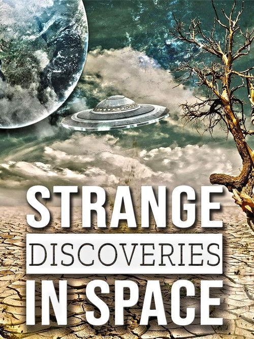 Strange Discoveries in Space film afişi