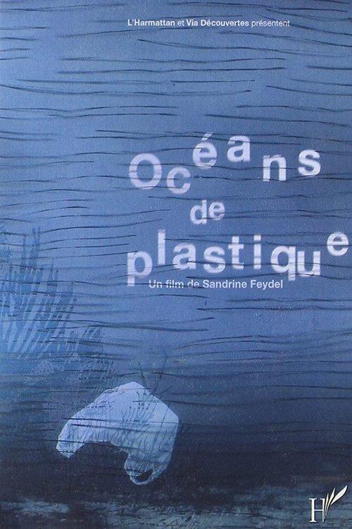 The Mermaids' Tears: Oceans of Plastic film afişi