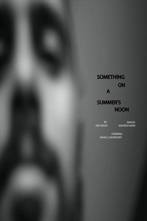 Something on a Summer's Noon film afişi