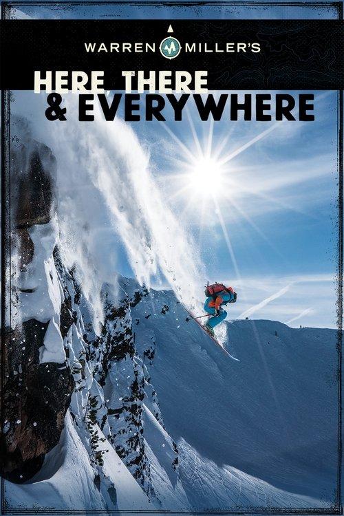 Warren Miller's Here, There & Everywhere film afişi