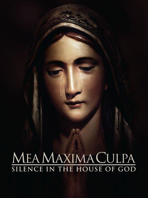 Mea Maxima Culpa: Silence in the House of God film afişi
