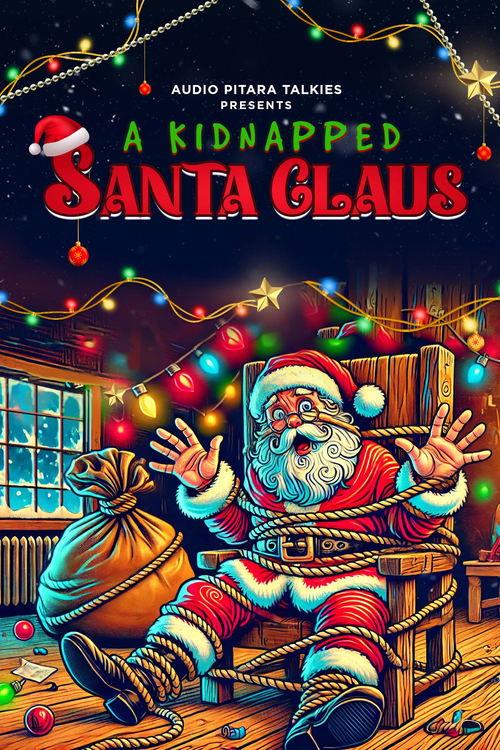 A Kidnapped Santa Claus dizi afişi