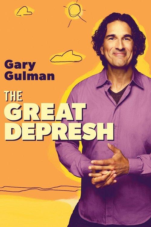 Gary Gulman: The Great Depresh film afişi