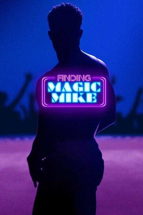 Finding Magic Mike Sezon 1
