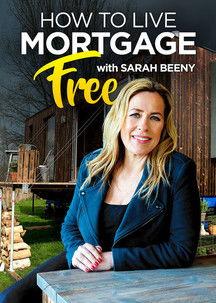 How to Live Mortgage Free with Sarah Beeny Sezon 1