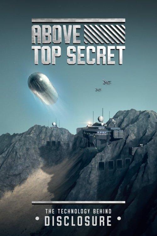 Above Top Secret: The Technology Behind Disclosure film afişi