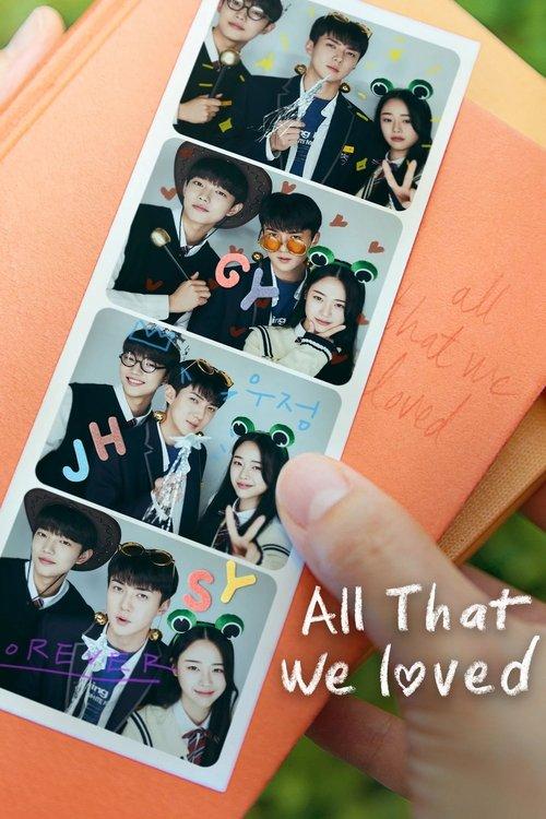 All That We Loved Sezon 1