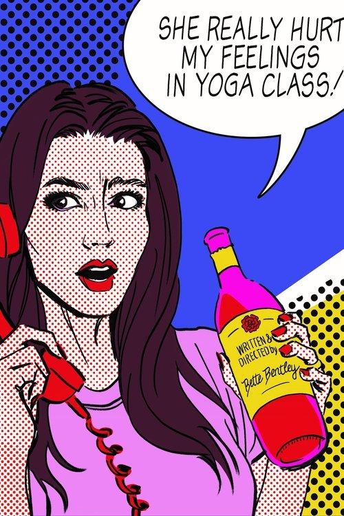 She Really Hurt My Feelings in Yoga Class film afişi