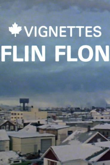 Canada Vignettes: Flin Flon film afişi