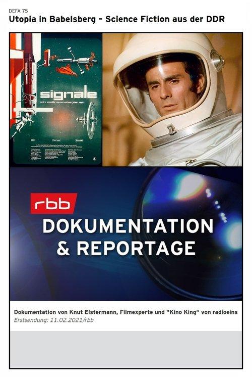 Utopia in Babelsberg - Science Fiction aus der DDR film afişi